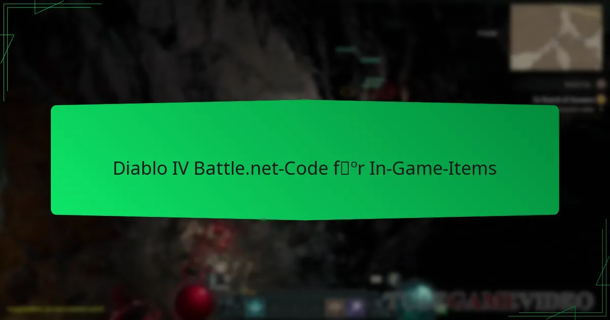 Diablo IV Battle.net-Code für In-Game-Items