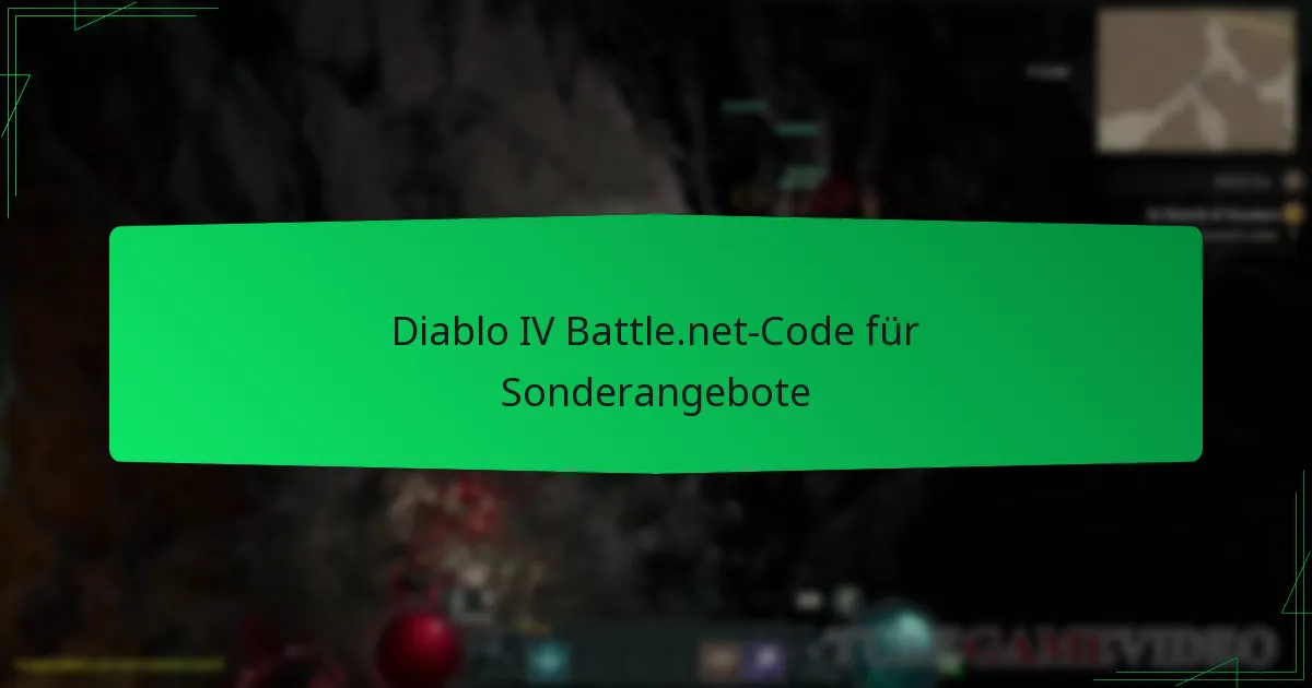 Diablo IV Battle.net-Code für Sonderangebote