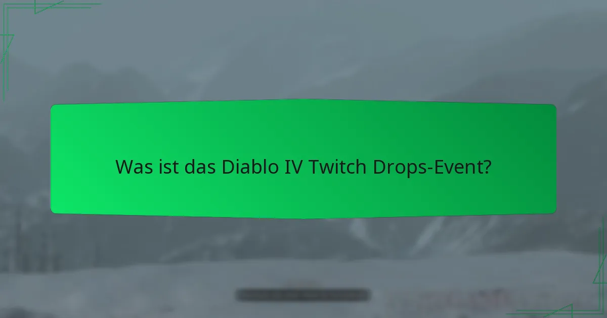 Wie kann ich an den Diablo IV Twitch Drops teilnehmen?