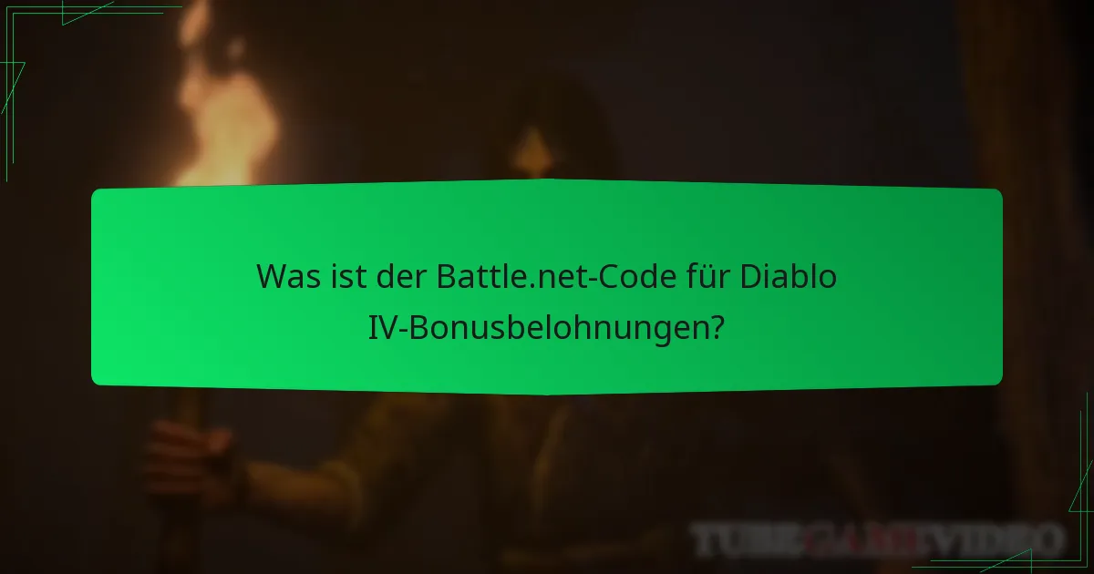 Wie löse ich einen Battle.net-Code für Diablo IV ein?