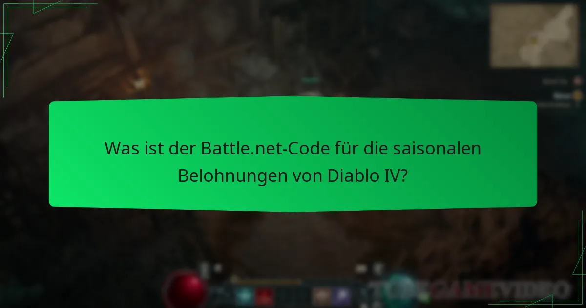 Wie kann ich einen Battle.net-Code für saisonale Belohnungen erhalten?