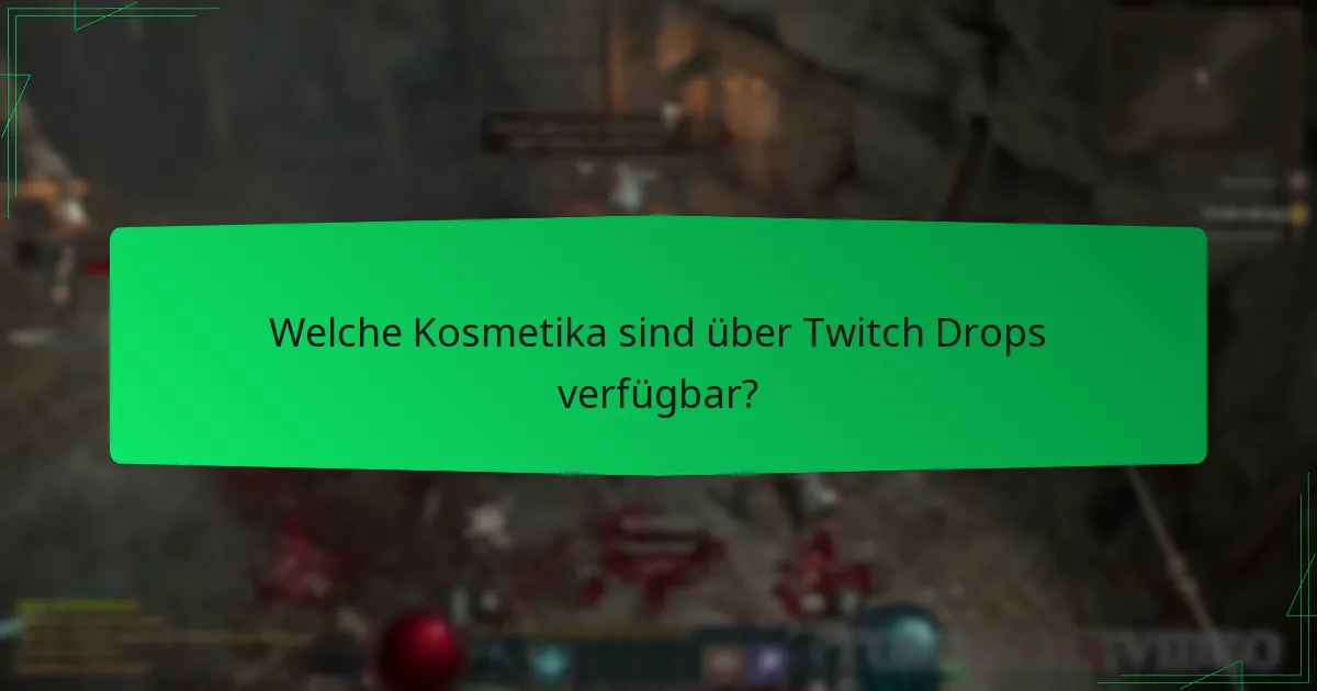 Wie kann ich meine Chancen auf den Erhalt von Twitch Drops maximieren?