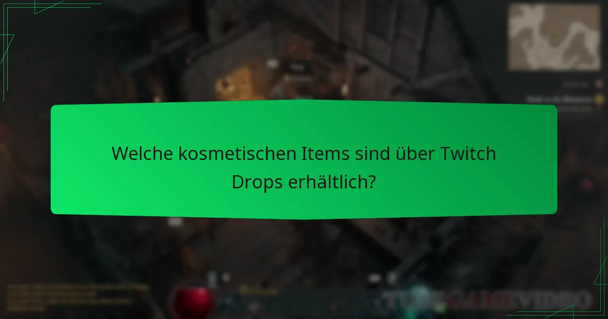 Wie nimmt man an Diablo IV Twitch Drops teil?