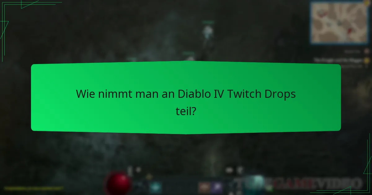 Wie vergleichen sich Diablo IV Twitch Drops mit anderen Spielen?